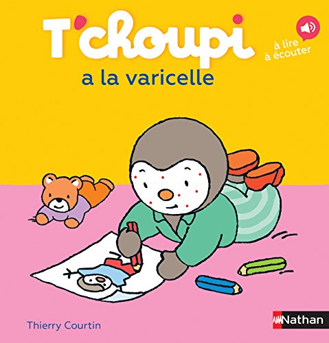 T'choupi a la varicelle by 