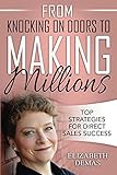From Knocking on Doors to Making Millions: Top Strategies for Direct Sales Success