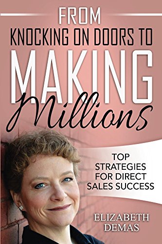 From Knocking on Doors to Making Millions: Top Strategies for Direct Sales Success (Best Direct Sales Companies For Stay At Home Moms)