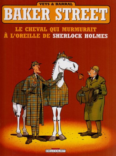 Le  cheval qui murmurait à l'oreille de Sherlock Holmes