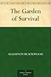 The Garden of Survival