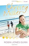 The Christy Miller Collection, Vol. 1 (Summer Promise / A Whisper and a Wish / Yours Forever)