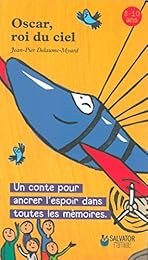 Oscar, roi du ciel