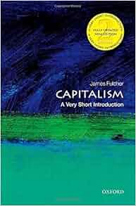 Capitalism A Very Short Introduction Very Short