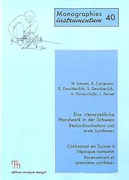 Das  römerzeitliche Handwerk in der Schweiz