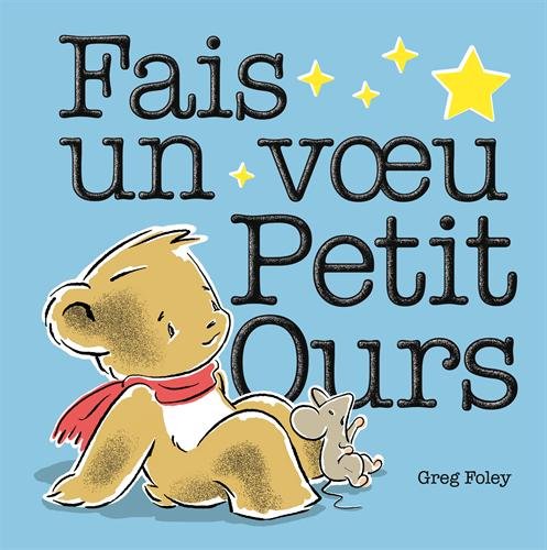 Fais un voeu, Petit Ours