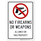 No Firearms Guns Or Weapons Allowed Sign, 10x7 Rust Free Aluminum, Weather/Fade Resistant, Easy Mounting, Indoor/Outdoor Use, Made in USA by SIGO SIGNS