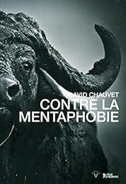 Contre la mentaphobie
