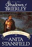 Shadows of Brierley: A Distant Shore vol 3