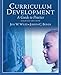 Curriculum Development: A Guide to Practice (8th Edition)