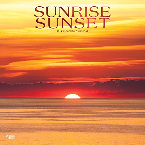 Sunrise Sunset 2019 12 x 12 Inch Monthly Square Wall Calendar with Foil Stamped Cover, Nature Photography Science (English, French and Spanish Edition) by Inc. BrownTrout Publishers