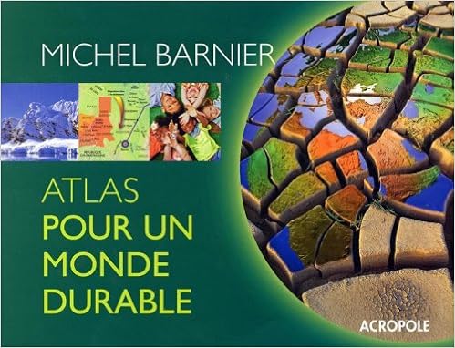Résultat de recherche d'images pour "Atlas pour un monde durable edition acropole"