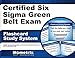 Certified Six Sigma Green Belt Exam Flashcard Study System: CSSGB Test Practice Questions & Review for the Six Sigma Green Belt Certification Exam (Cards)