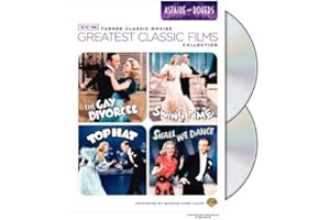 TCM Greatest Classic Film Collection: Astaire & Rogers (The Gay Divorcee / Top Hat / Swing Time / Shall We Dance) by Fred Astaire