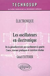 Les  oscillateurs en électronique