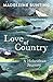 Love of Country: A Hebridean Journey [Paperback] Madeleine Bunting (author) by Madeleine Bunting