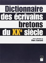 Dictionnaire des écrivains bretons du XXe siècle
