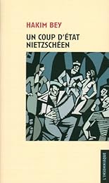 Un  coup d'État nietzschéen