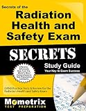 Secrets of the Radiation Health and Safety Exam Study Guide: DANB Test Review for the Radiation Heal