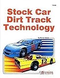 DIRT TRACK STOCK CAR SET UPS & TECHNOLOGY MANUAL