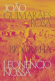 Livro João Guimarães Rosa: uma biografia
