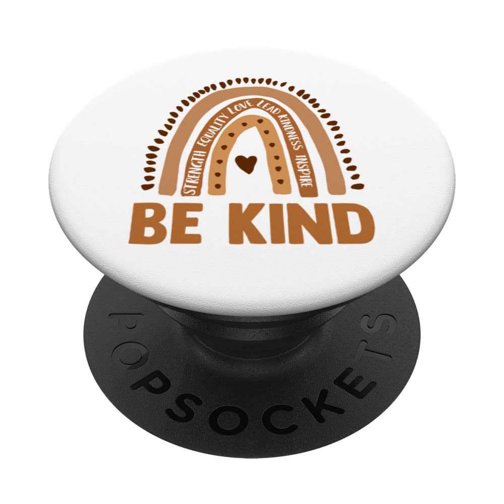 Be Kind, Melanin Rainbow, Black Teacher, Educator, Mom, Wife PopSockets Swappable PopGrip