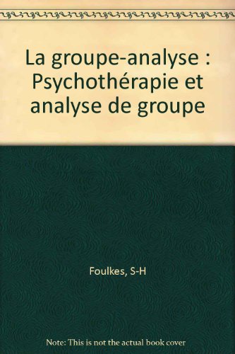 La  groupe-analyse