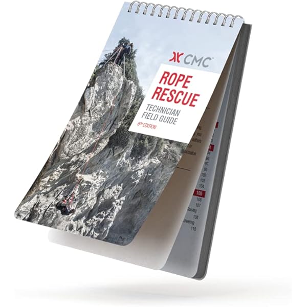 Cmc Rope Rescue Field Guide: CMC Rescue Staff, James A. Frank