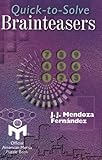 Quick-to-Solve Brainteasers (Mensa) by 