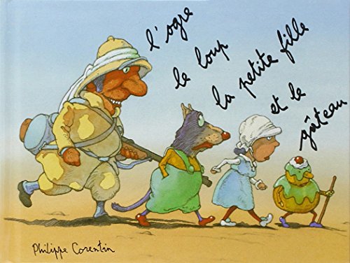 L' ogre, le loup, la petite fille et le gâteau