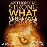 What Vengeance Comes