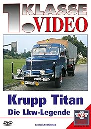 KRUPP TITAN - DIE LKW LEGENDE