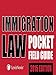 Immigration Law Pocket Field Guide, 2015 Edition