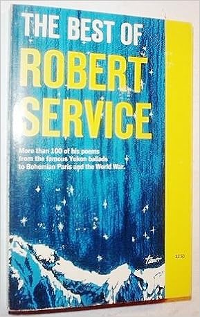 The Best Of Robert Service Robert W Service 9780396047827 Amazon Com Books