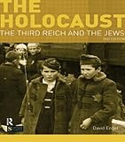 The Holocaust: The Third Reich and the Jews (Seminar Studies)
