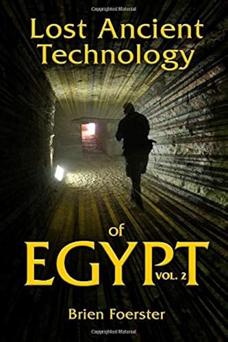 Download Lost Ancient Technology Of Egypt: Volume 2 PDF