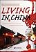 Living in China by
