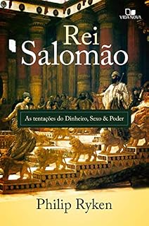 Livro Rei Salomão: As tentações do dinheiro, sexo e poder