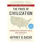The Price of Civilization: Reawakening American Virtue and Prosperity