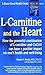 L-Carnitine and the Heart (Good Health Guides)