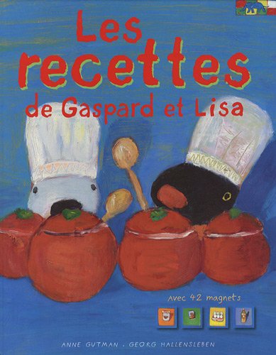 Les  recettes de Gaspard et Lisa