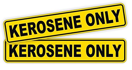 Pair KEROSENE ONLY Decals / Stickers / Labels / Markers Fuel Gas
