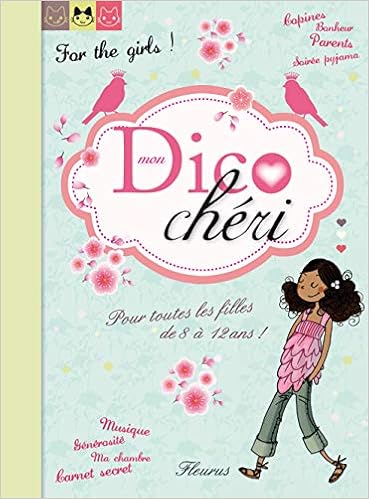 Mon Dico Cheri Grossetete Chalotte 9782215098393 Books Amazon Ca