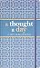 A Thought A Day: Five Year Journal (Diary, Notebook)
