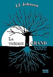 La  théorie du grand tout