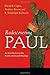 Rediscovering Paul: An Introduction to His World, Letters and Theology