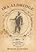 Ira Aldridge: Performing Shakespeare in Europe, 1852-1855 (Rochester Studies in African History and by Bernth Lindfors