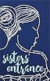 Sisters' Entrance