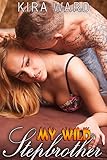 My Wild Stepbrother (Taboo Romance)