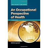 An Occupational Perspective of Health